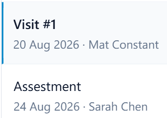Visit history list showing Visit #1 on 20 Aug and Assessment on 24 Aug